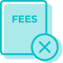 No hidden fees